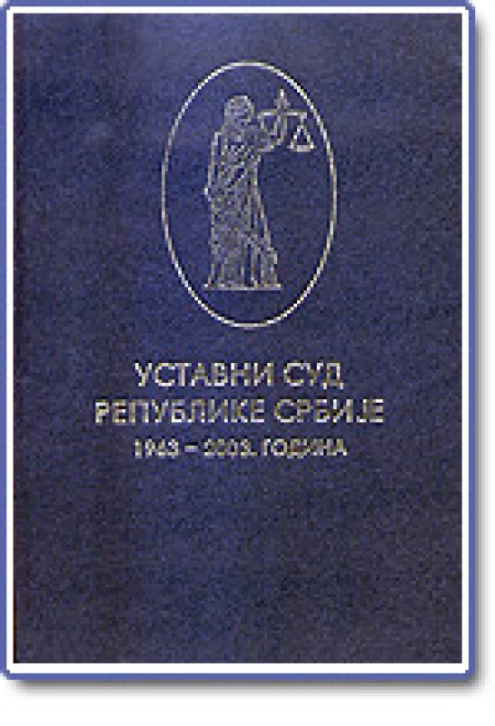 Ustavni sud Republike Srbije 1963-2003